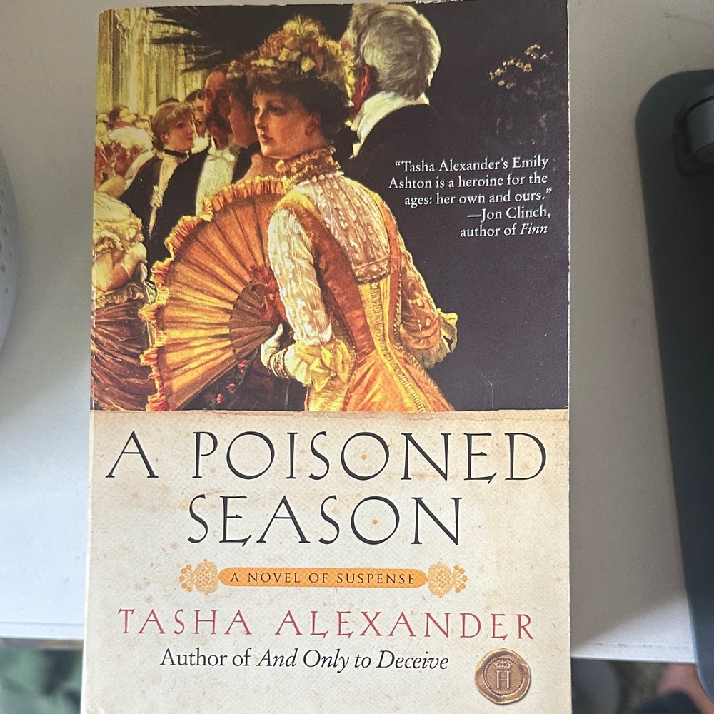 A Poisoned Season Novel by Tasha Alexander